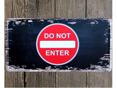 Kovová tabuľka Do not enter